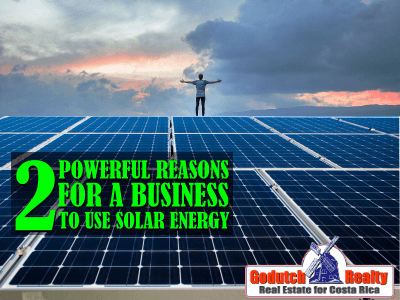 2 Powerful Reasons Your Business Should Use Solar Energy