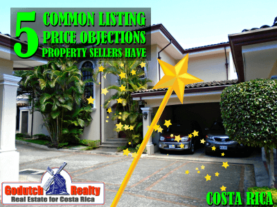 5 Common Realistic Listing Price Objections on Costa Rican property