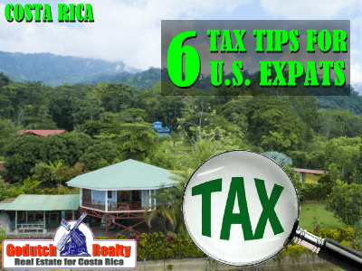 6 Tax Tips That Every American Expat in Costa Rica Should Know