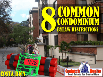 8 Common condominium bylaw restrictions in Costa Rica