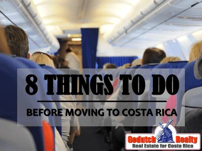 https://godutchrealty.blog/wp-content/uploads/2022/06/8-Things-to-do-before-moving-to-Costa-Rica-2.png