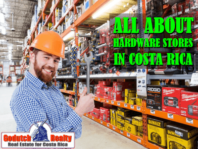 All about hardware stores in Costa Rica