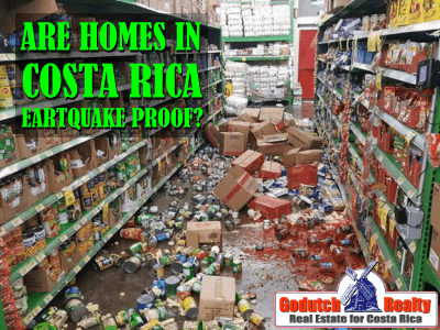 Are Costa Rica homes able to withstand an earthquake or not