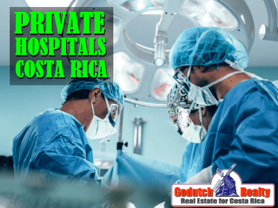 Costa Rica Private Hospitals