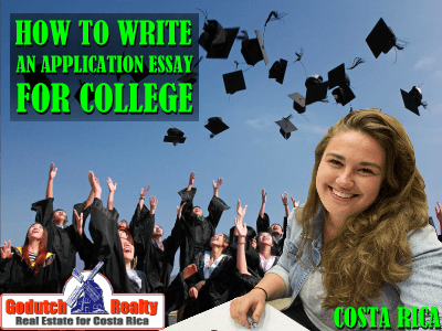 How to write an application essay for a Costa Rican college