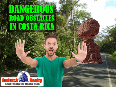 Road Obstacles when driving in Costa Rica