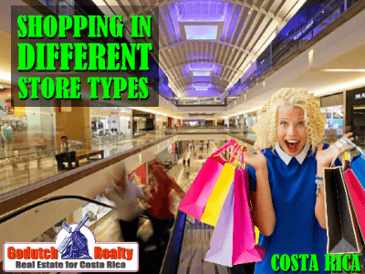 Shopping in Costa Rica and the different store types
