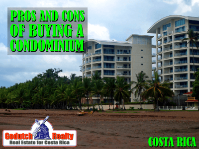 The pros and the cons of buying a condominium in Costa Rica