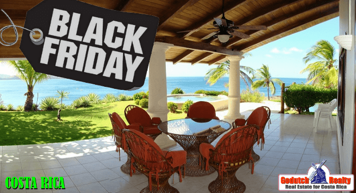 There is no Black Friday in Costa Rica real estate yet