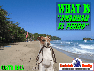 What is amarrar el perro in Costa Rica