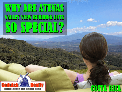 What is so special about Atenas valley view building lots?