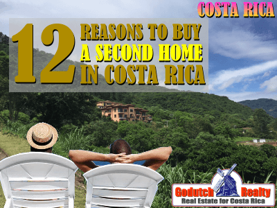 12 Reasons to buy a second home in Costa Rica