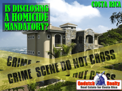 homicide in a Costa Rica house for sale