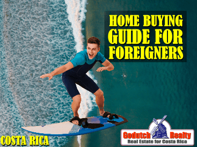 Costa Rica Home Buying Guide for Foreigners